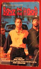 Boyz N The Hood: the Novel
